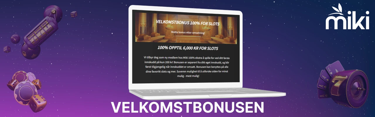Miki velkomstbonusen