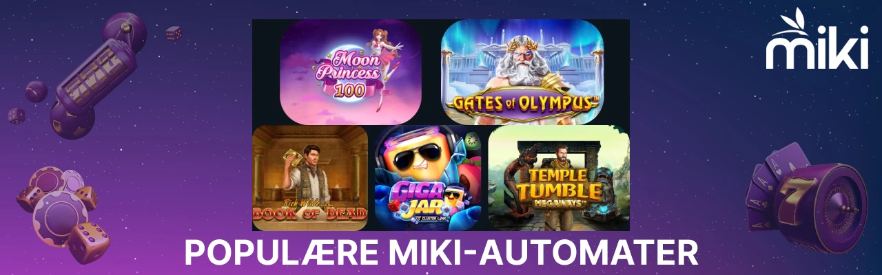 Populære miki automater