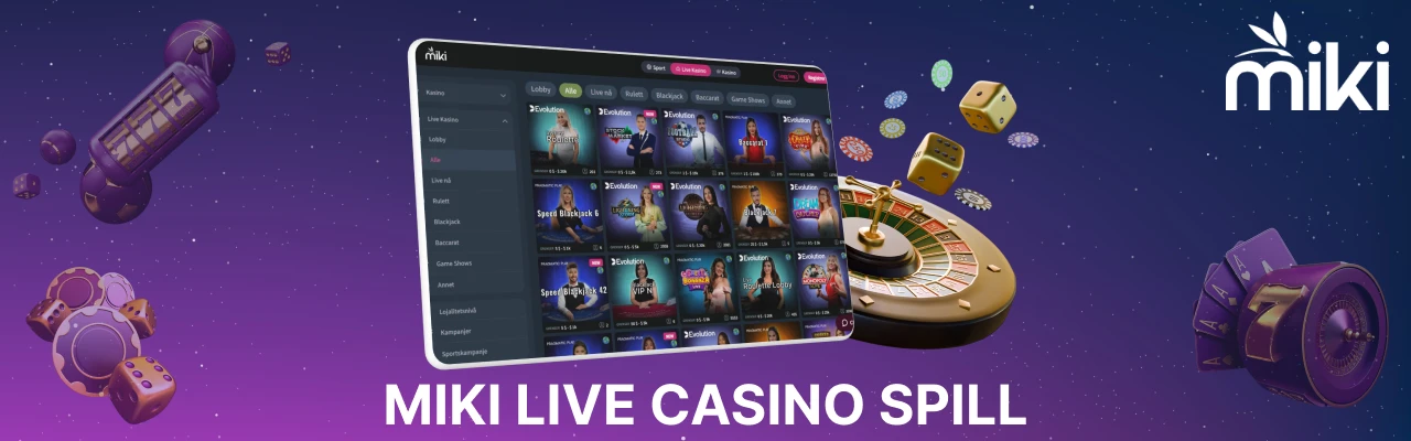 Miki live casino